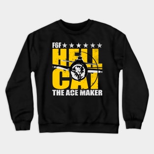 F6F Hellcat - The Ace Maker (distressed) Crewneck Sweatshirt